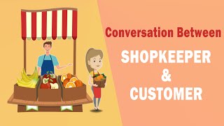 How to make short conversation  Write a dialogue between Shopkeeper and Customer  ELS [upl. by Mellman]