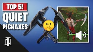 TOP 5 QUIET PICKAXES in Fortnite  In Game Sound Test [upl. by Ardnalac]