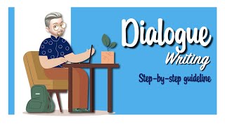 ESL  Dialogue Writing A stepbystep guideline [upl. by Carmella729]