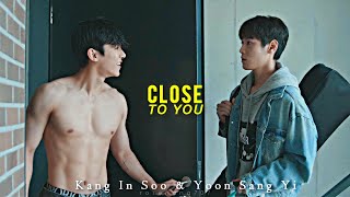 BL  In Soo ✗ Sang Yi  Close To You [upl. by Silisav]