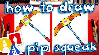 How To Draw Pip Squeak Pickaxe From Fortnite [upl. by Kone]