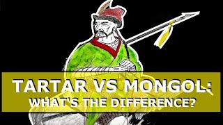 Tartar vs Mongol Whats the difference [upl. by Sucramrej]