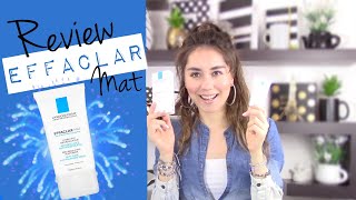 Review Effaclar mat de la Roche Posay [upl. by Vander767]