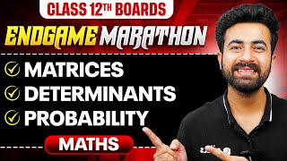 Class 12th MATHS  Matrices Determinants Probability  ENDGAME MARATHON 🔥  PW [upl. by Siugram767]