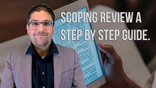 Scoping Review A Step By Step Guide Dr Hassaan Tohid [upl. by Yelrahs]