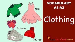 Learn German  German Vocabulary  die Kleidung  Clothes  A1 [upl. by Yodlem]