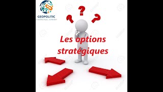 Les options stratégiques [upl. by Aknaib]