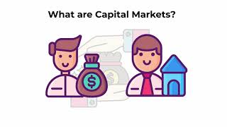 What are capital markets  Capital Markets Explained [upl. by Lamok]