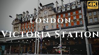 London Victoria Station Walk Through England 4K [upl. by Berry]