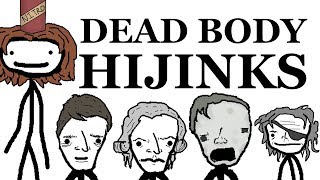 Dead Body Hijinks [upl. by Gustavo]