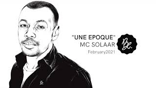 Bon Entendeur  quotune Epoquequot MC Solaar February 2021 [upl. by Ynove445]