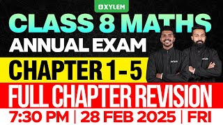 Class 8 Annual Exam  Maths  Chapter 15  Full Chapter Revision  Xylem Class 8 [upl. by Hasila]