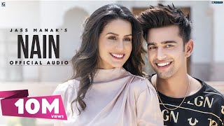 Nain  Jass Manak  Rajat Nagpal  Official Song Punjabi Song 2020  Geet MP3 [upl. by Wennerholn]