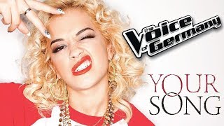 Rita Ora  Your Song The Voice of Germany S07E09 16112017 [upl. by Aleece917]