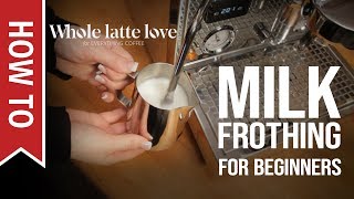 How To Milk Frothing for Beginners 5 Tips [upl. by Schaefer770]