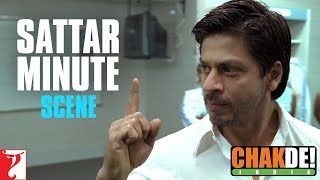 Sattar Minute Hain Tumhare Paas  Dialogue  Scene  Chak De India  Shah Rukh Khan [upl. by Elleynod]